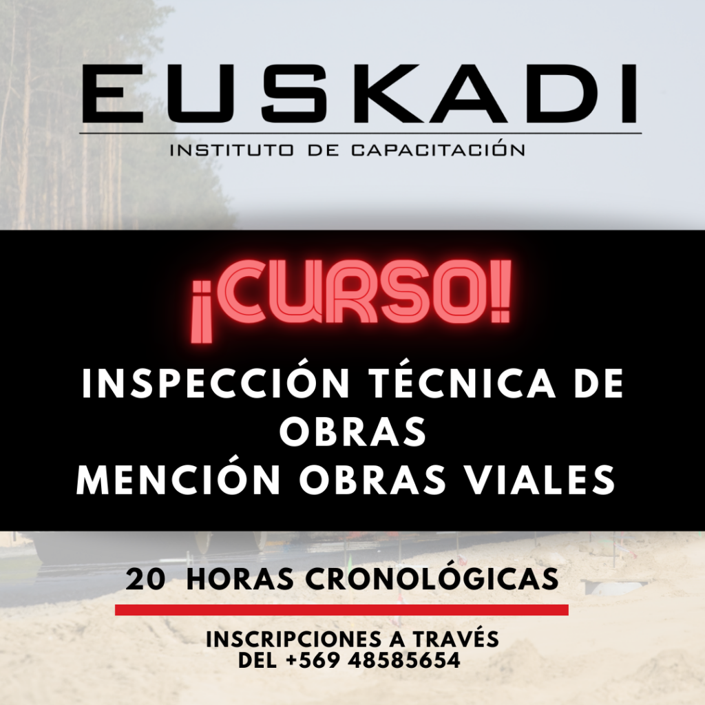 INSPECCIÓN TÉCNICA DE OBRAS I T O MENCIÓN OBRAL VIALES Euskadi